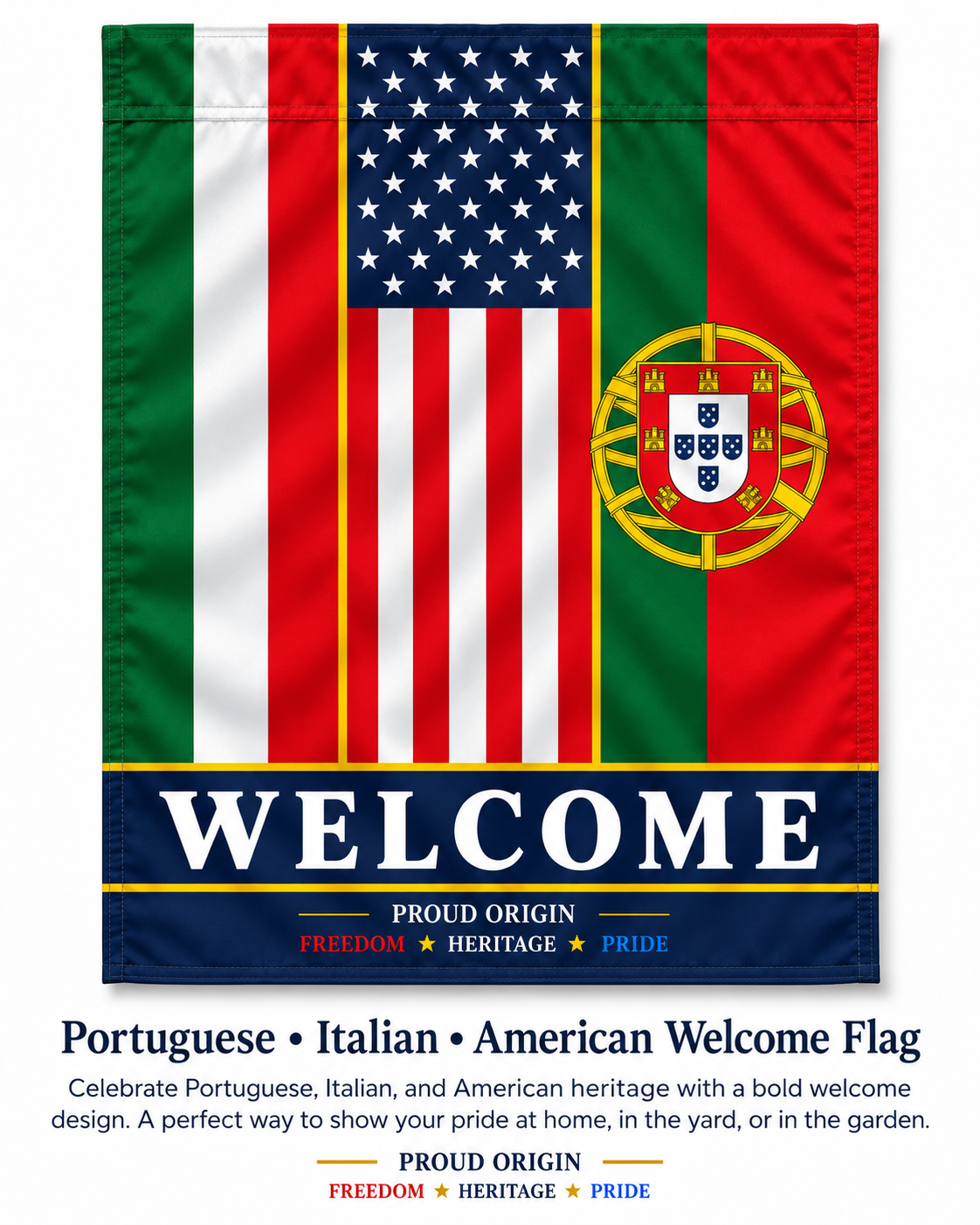 Portuguese Italian American Welcome Garden Flag – 12x18 Inch Heritage Yard Flag